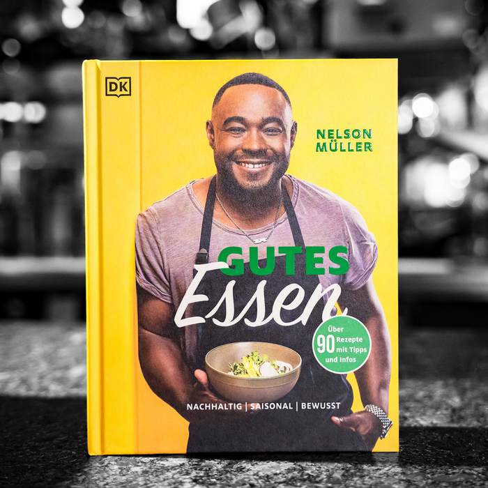 Kochbuch Gutes Essen - Nachhaltig, Saisonal, Bewusst von Nelson Müller