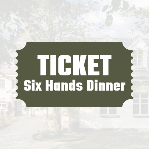 Ticket Six Hands Dinner am 18. Oktober 2026